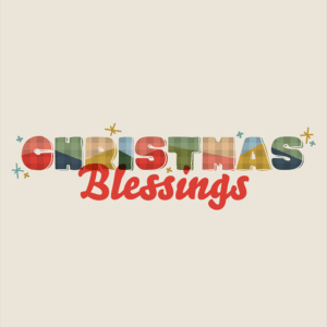 Christmas Blessings